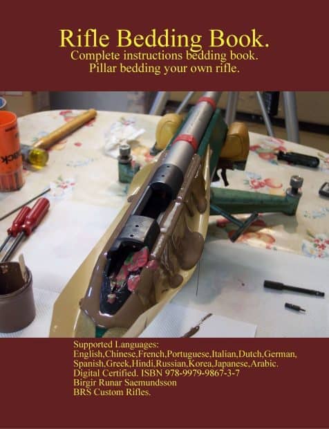 Rifle Bedding Book. Glass Bedding Rifles.