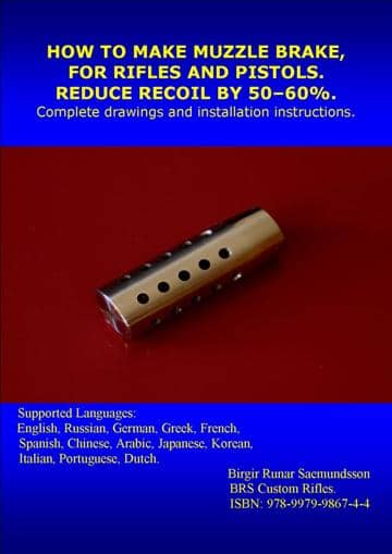 How to make Muzzle Brake for rifles and pistols.